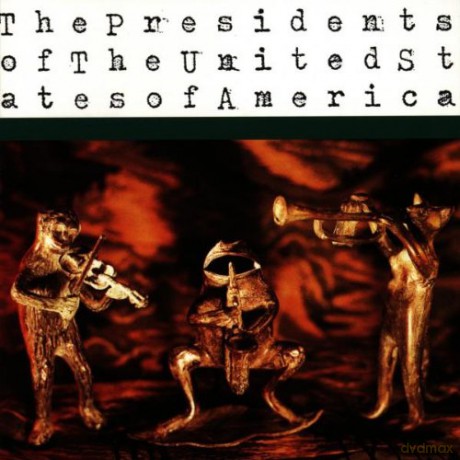 The Presidents Of The United States Of America: The Presidents of the United States of America [CD]