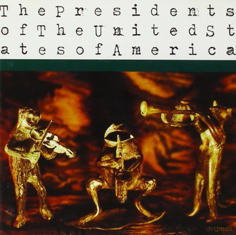 The Presidents Of The United States Of America: The Presidents of the Usa [CD]