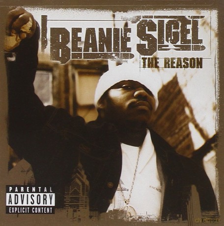 Beanie Sigel: The Reason [CD]