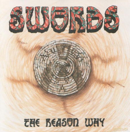 Swords: THE REASON WHY [CD]