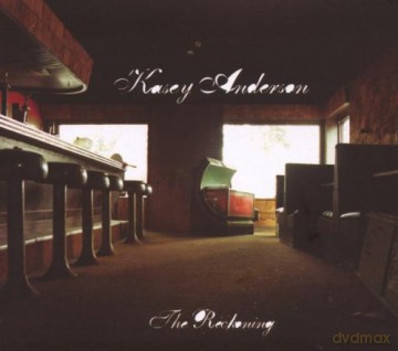 Kasey Anderson: The Reckoning [CD]