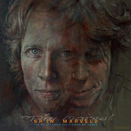 Spin Marvel: The Reluctanly Politicised Mr James [CD]