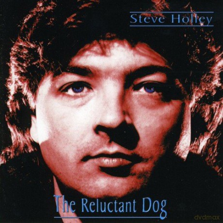 Steve Holley: The Reluctant Dog [CD]