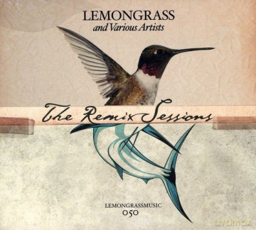 The Remix Sessions [CD]