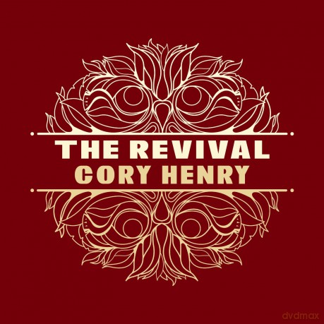 Cory Henry: The Revival [CD]