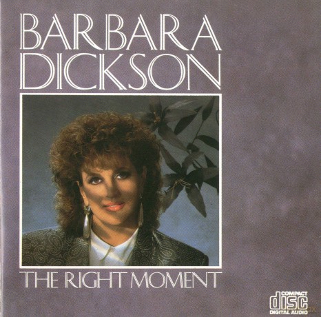 Barbara Dickson: The Right Moment [CD]