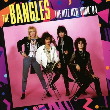 Bangles: The Ritz New York 84 [CD]