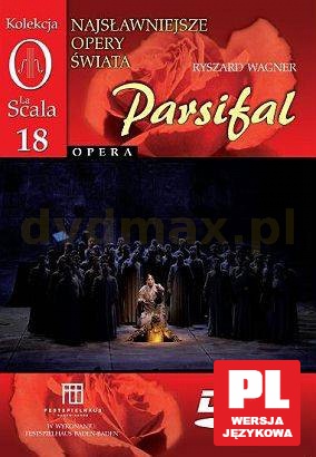 Kolekcja La Scala: Opera 18 - Parsifal [DVD]