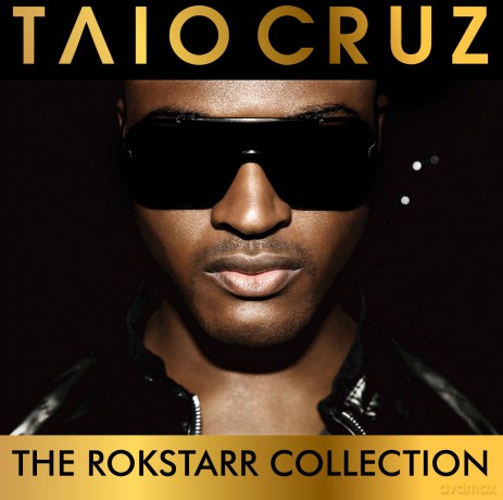 Taio Cruz: The Rokstarr Collection [CD]