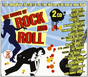 The Roots Of Rock And Roll [2CD]