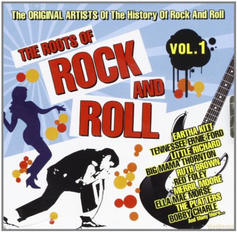The Roots Of Rock'N'Roll Volume 1 [CD]
