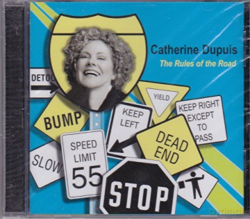 Catherine Dupuis: The Rules of the Road [CD]