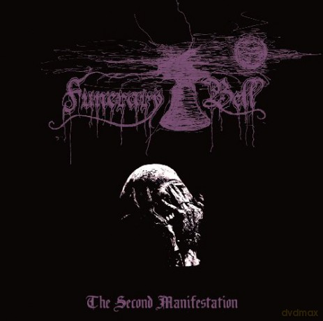 Funerary Bell: The Second Manifestation [CD]