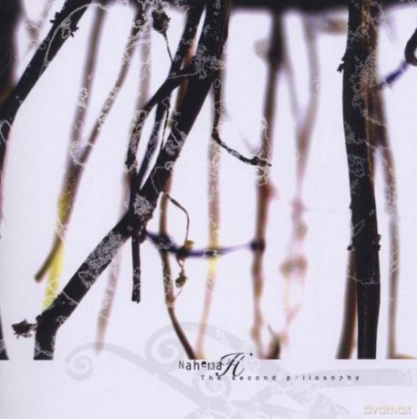 Nahemah: The Second Philosophy [CD]