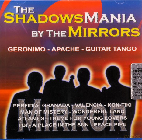 The Mirrors: The Shadowmania [CD]