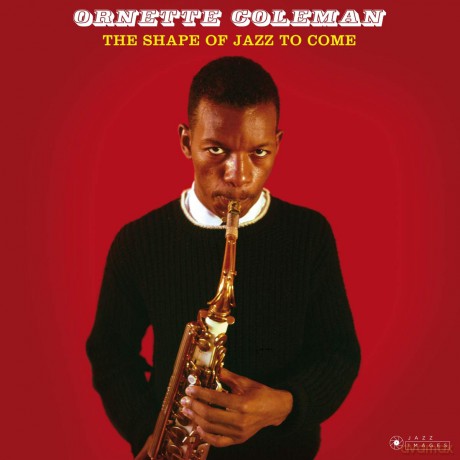 Ornette Coleman: The Shape Of Jazz To Come [CD]