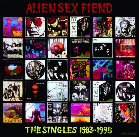 Alien Sex Fiend: The Singles 1983-1995 [CD]