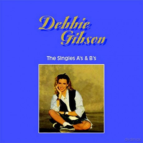Debbie Gibson: The Singles A's & B's [CD]