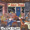 Jim Kelly: The Sled Dogs [CD]