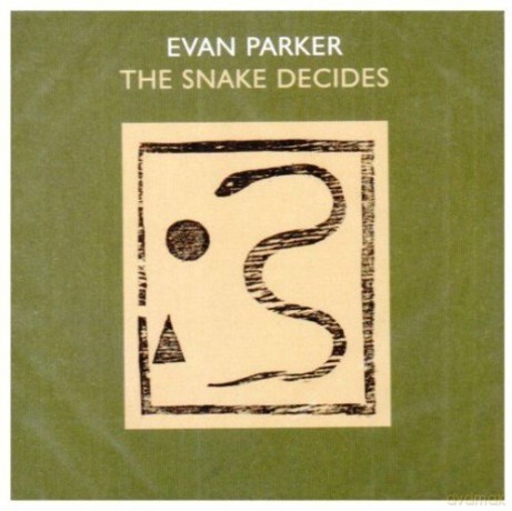 Evan Parker: The Snake Decides [CD]