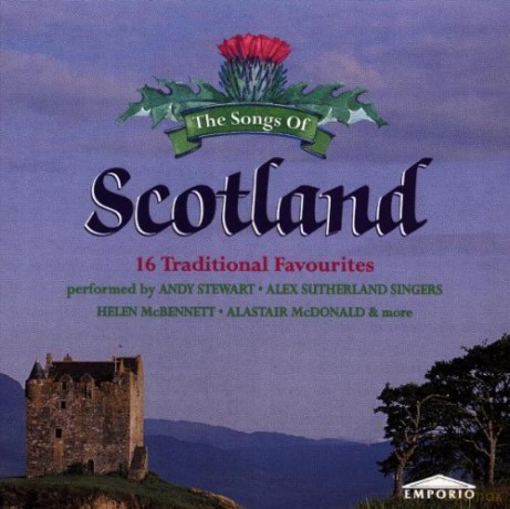 The Songs of Scotland [CD]