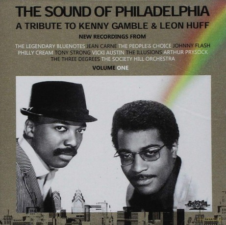 The Sound Of Philadelphia: A Tribute To Kenny Gamble And Leon Huff 1 [CD]