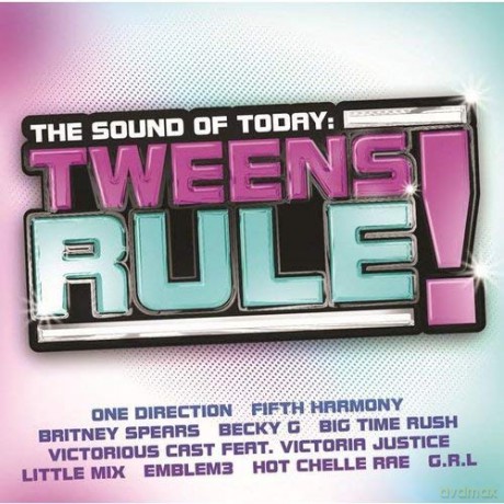 Sound Of Today: The Sound Of Today: Tweens Rule! [CD]