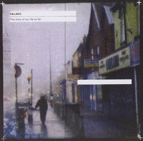 Salako: The Story Of Our Life So Far [CD]