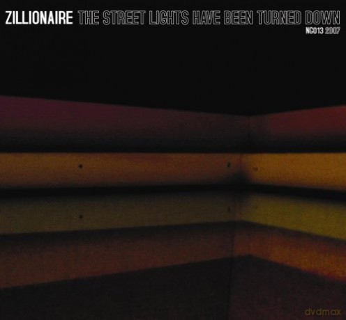 Zillionaire: The Street Lights Have Been T [CD]