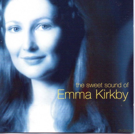 Emma Kirkby: The Sweet Sound Of Emma Kirkby [CD]