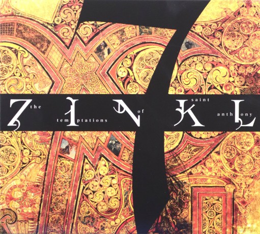 Zinkl: The Temptations of St Ant [CD]
