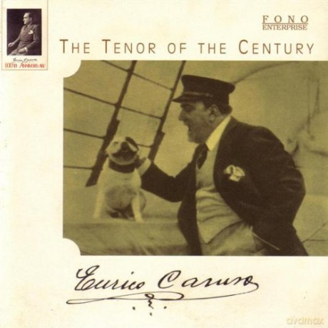 Enrico Caruso: The Tenor Of The Century [CD]