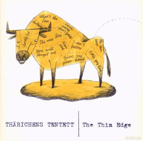 Thaerichens Tentett: The Thin Edge [CD]