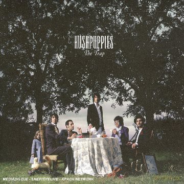 Hushpuppies: The Trap [CD]