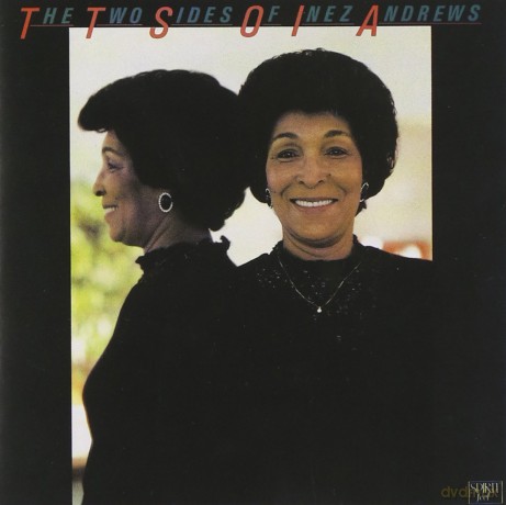 Inez Andrews: The Two Sides Of... [CD]