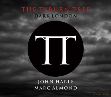 John Harle: The Tyburn Tree - Dark London [CD]