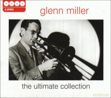 Glenn Miller: The Ultimate Collection [4CD]