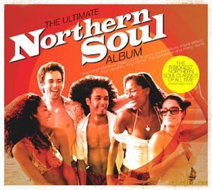 The Ultimate Northern Soul Album [CD]