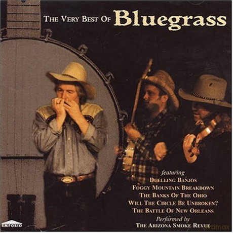Arizona Smoke Revue: The Very Best Of Bluegrass [CD]