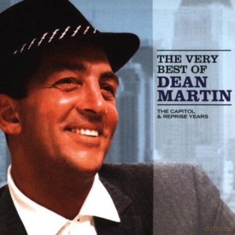 Dean Martin: The Very Best of Dean Martin vol.1: The Capitol and Reprise Years [CD]