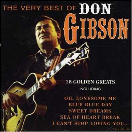 Don Gibson: The Very Best Of Don Gibson [CD]