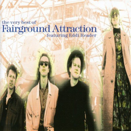 Fairground Attraction: The Very Best Of Fairground Attraction [CD]