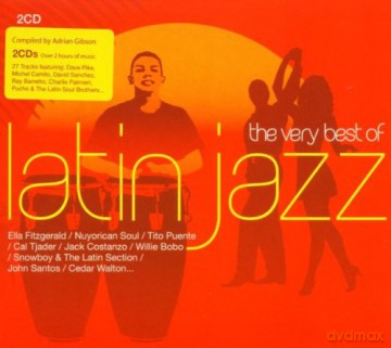 The Very Best of Latin Jazz [2CD]