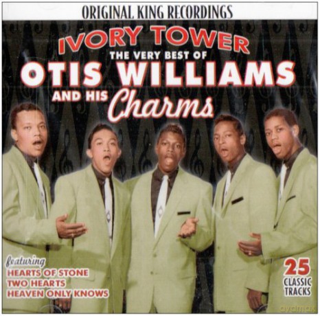Otis Williams: The Very Best of Otis Williams and His Charms: Ivory Tower [CD]