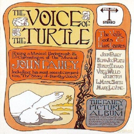 John Fahey: The Voice of the Turtle [CD]