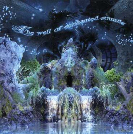 The Well of Enchanted Sounds [CD]
