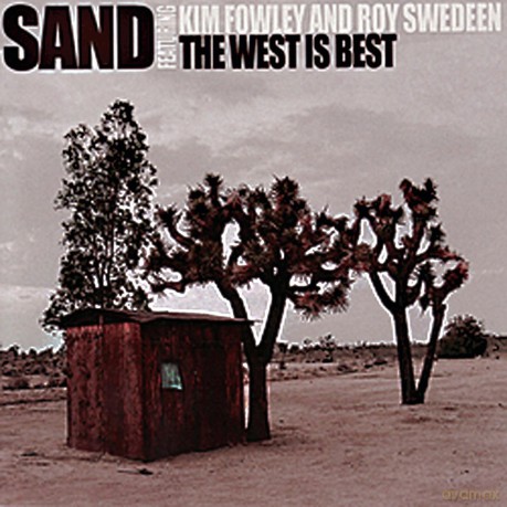 Sand: The West Is Best [CD]