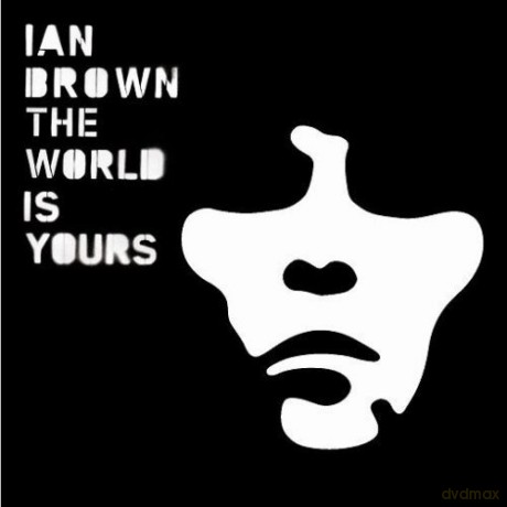Ian Brown: The World Is Yours [CD]