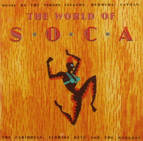 The World of Soca [CD]