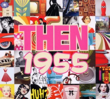 Then - 1955 [CD]